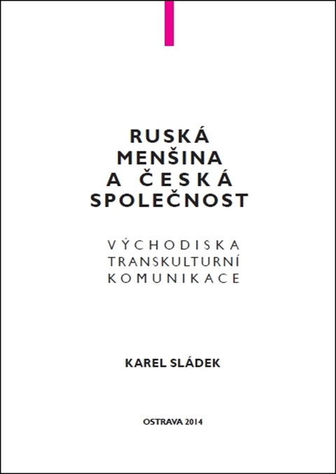 Ruská menšina a česká společnost