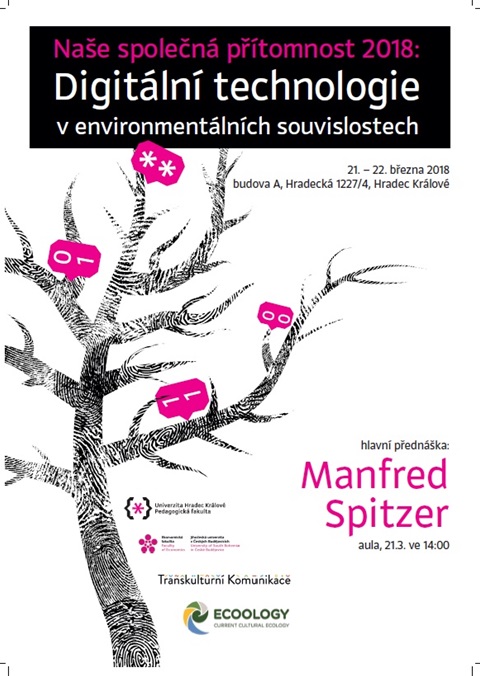 Naše společná přítomnost 2018: Digitální technologie v environmentálních souvislostech