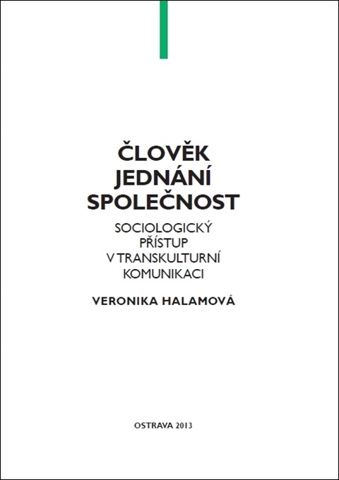 Člověk, jednání, společnost