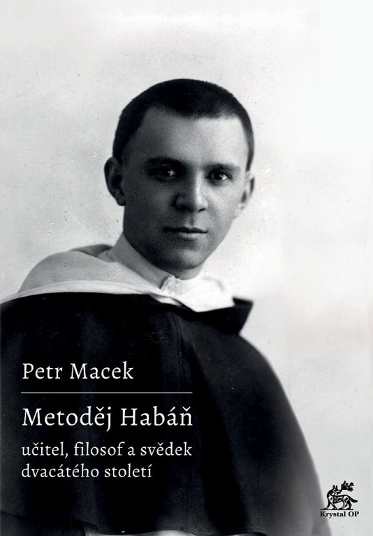 Metoděj Habáň: Učitel, filosof a svědek dvacátého století