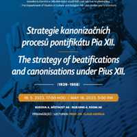The strategy of beatifications and canonisations under Pius XII. – Strategie kanonizačních procesů pontifikátu Pia XII. (1939-1958)