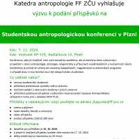 VÝZVA: STUDENTSKÁ ANTROPOLOGICKÁ KONFERENCE 2024 – DEADLINE 10. 10. 2024