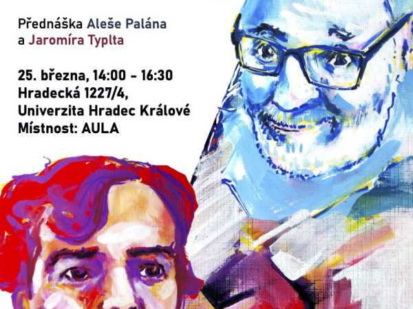 Where is culture supposed to push boundaries, must it stand on the margins? – Lecture by Aleš Palán and Jaromír Typlt